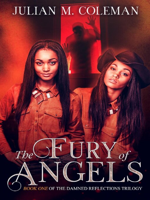 Title details for The Fury of Angels by Julian M. Coleman - Available